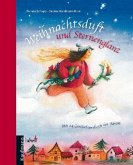 Weihnachtsduft und Sternenglanz