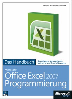 Microsoft Office Excel 2007-Programmierung, Das Handbuch, m. CD-ROM - Weber, Monika; Schwimmer, Michael