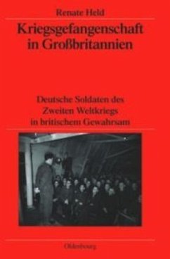 Kriegsgefangenschaft in Großbritannien - Held, Renate