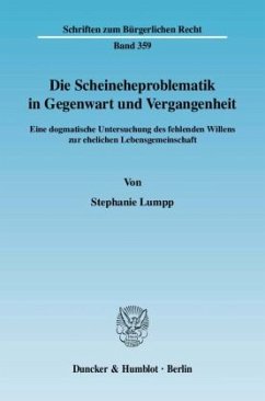 Die Scheineheproblematik in Gegenwart und Vergangenheit. - Lumpp, Stephanie