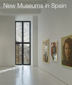 New Museums in Spain - Englert, Klaus