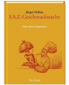 F.A.Z.-Geschmackssache - Dollase, Jürgen