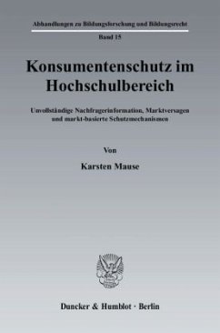 Konsumentenschutz im Hochschulbereich. - Mause, Karsten