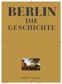 Berlin - Die Geschichte