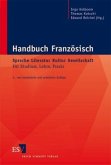 Handbuch Französisch: Sprache - Literatur - Kultur - Gesellschaft