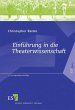 Einführung in die Theaterwissenschaft - Bild 1
