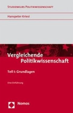 Grundlagen / Vergleichende Politikwissenschaft 1 - Kriesi, Hanspeter