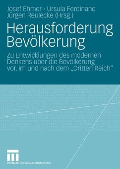 Herausforderung Bevölkerung - Ehmer, Josef / Ferdinand, Ursula / Reulecke, Jürgen (Hgg.)
