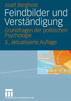 Feindbilder und Verständigung - Berghold, Josef