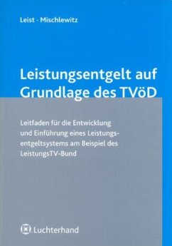 Leistungsentgelt auf Grundlage des TVöD - Leist, Alexander; Mischlewitz, Thomas