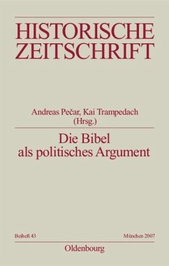 Die Bibel als politisches Argument - Pecar, Andreas / Trampedach, Kai (Hgg.)