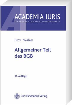 Allgemeiner Teil des BGB - Brox, Hans / Walker, Wolf-Dieter