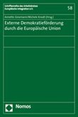 Externe Demokratieförderung durch die Europäische Union European External Democracy Promotion