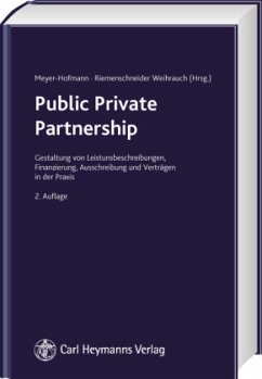 Public Private Partnership - Meyer-Hofmann, Bettina;Riemenschneider, Frank;Weihrauch, Oliver