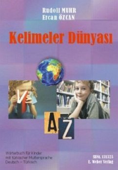 Kelimeler Dünyasi - Muhr, Rudolf; Özcan, Ercan