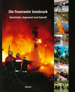 Cover Die Feuerwehr Innsbruck
