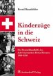Kinderzüge in die Schweiz - Bild 1