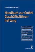 Handbuch zur GmbH-Geschäftsführerhaftung