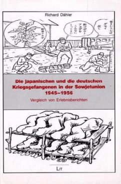 Cover Die japanischen und die deutschen Kriegsgefangenen in der Sowjetunion 1945-1956