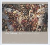 Olaf Schlote, Beyond human nature