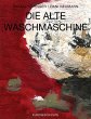 Die alte Waschmaschine - Bild 1