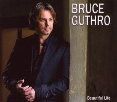 Beautiful Life - Guthro,Bruce