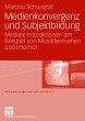 Medienkonvergenz und Subjektbildung - Bild 1