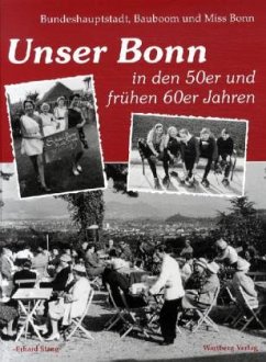 Cover Unser Bonn in den 50er und frühen 60er Jahren