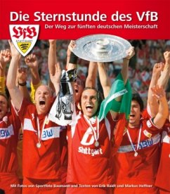 Die Sternstunde des VfB Stuttgart