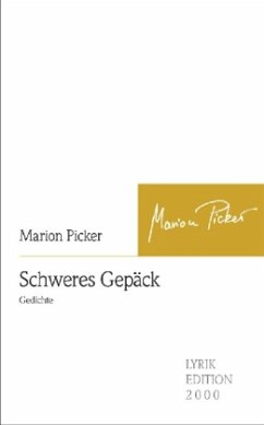 Schweres Gepäck - Picker, Marion