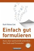 Einfach gut formulieren, m. CD-ROM