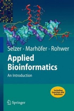 Applied Bioinformatics - Selzer, Paul M.;Marhöfer, Richard J.;Rohwer, Andreas