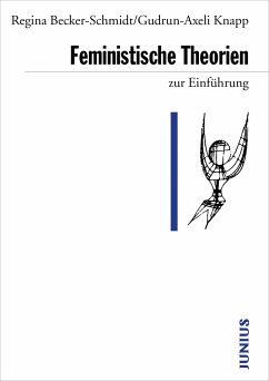 Feministische Theorien zur Einführung - Becker-Schmidt, Regina;Knapp, Gudrun A