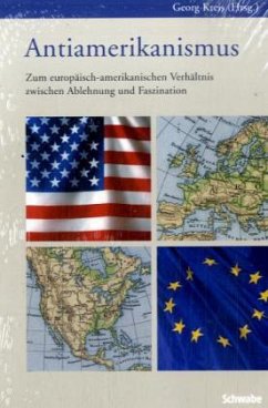 Antiamerikanismus - Kreis, Georg (Hrsg.)