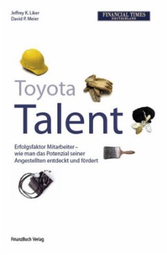 Toyota Talent - Liker, Jeffrey K.; Meier, David P.