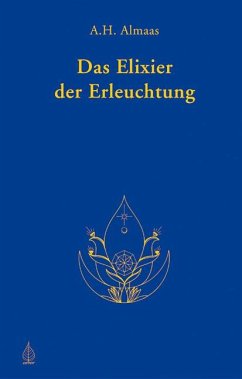Das Elixier der Erleuchtung - Almaas, A.H.