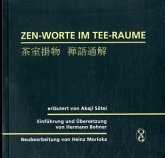 Zen-Worte im Tee-Raume
