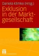 Exklusion in der Marktgesellschaft - Bild 1