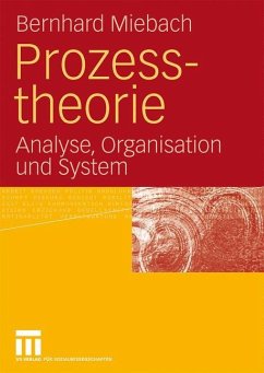 Prozesstheorie - Miebach, Bernhard