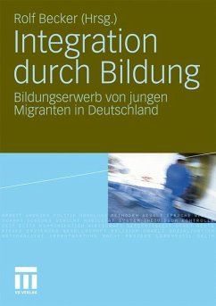 Integration durch Bildung - Becker, Rolf (Hrsg.)