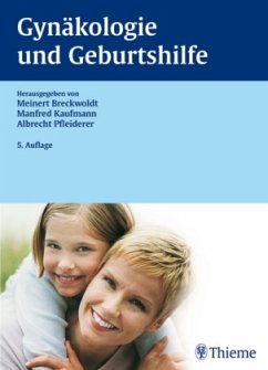 Gynäkologie und Geburtshilfe - Breckwoldt, Meinert / Kaufmann, Manfred / Pfleiderer, Albrecht