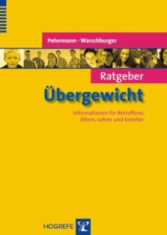 Ratgeber Übergewicht - Petermann, Franz;Warschburger, Petra