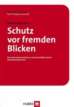 Schutz vor fremden Blicken - Huss, Norma M.