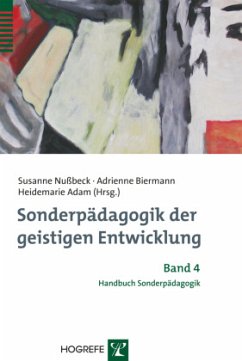 Sonderpädagogik der geistigen Entwicklung - Nußbeck, Susanne / Adam, Heidemarie / Biermann, Adrienne (Hrsg.)