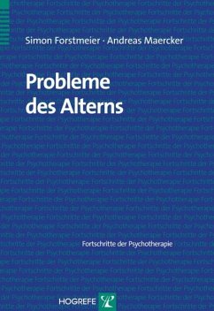 Probleme des Alterns - Forstmeier, Simon;Maercker, Andreas