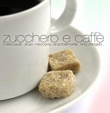 Zucchero E Caffe
