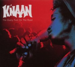 The Dusty Foot On The Road - K'Naan