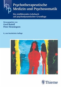 Psychotherapeutische Medizin und Psychosomatik - Rudolf, Gerd / Henningsen, Peter