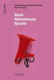 Musik - Wahrnehmung - Sprache