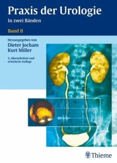 Praxis der Urologie - Jocham, Dieter / Miller, Kurt